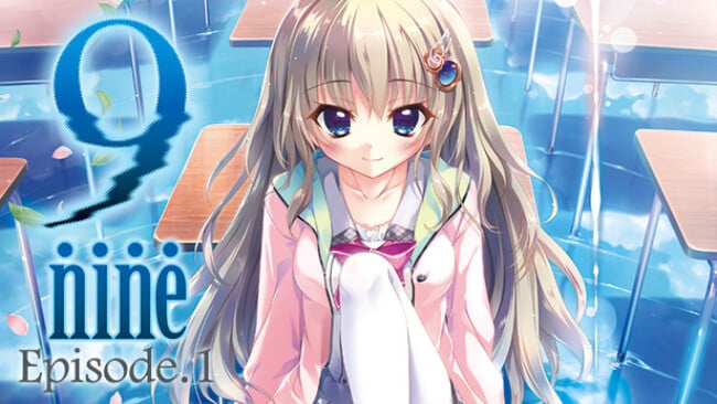 -nine-:Episode Free Download