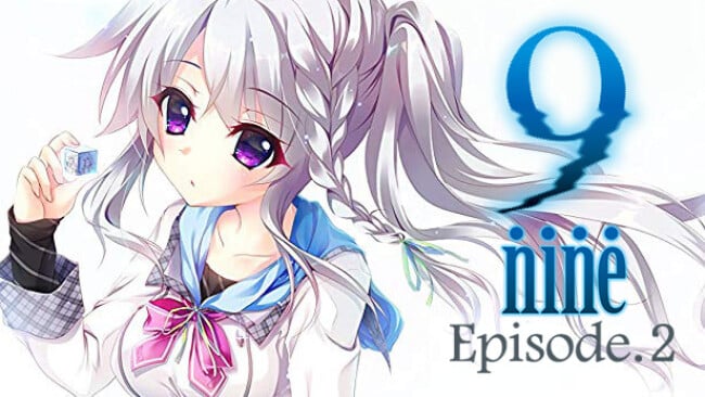 -nine-:Episode Free Download
