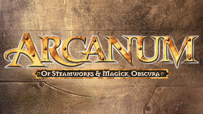 Arcanum: Of Steamworks and Magick Obscura Free Download