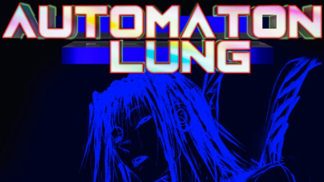Automaton Lung Free Download