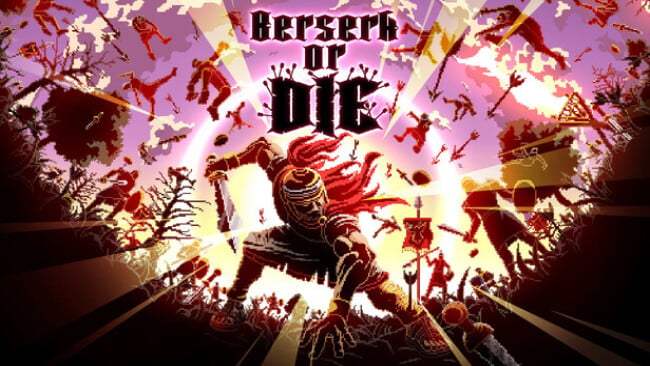 Berserk or Die Free Download
