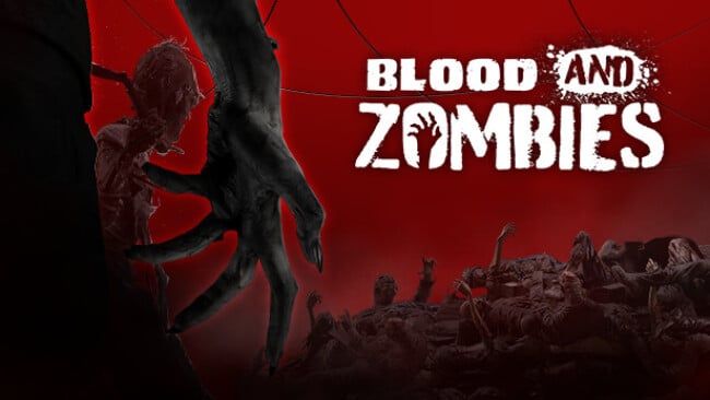 Blood And Zombies Free Download
