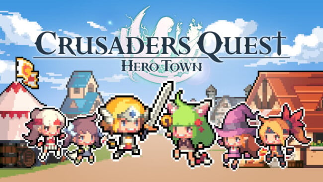 Crusaders Quest : Hero Town Free Download