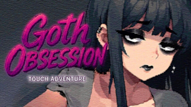 Goth Obsession: Touch Adventure Free Download