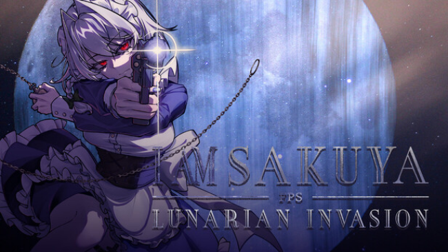 I Am Sakuya FPS: Lunarian Invasion Free Download
