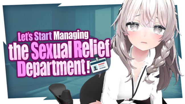 Let’s Start Managing the Sexual Relief Department! Free Download
