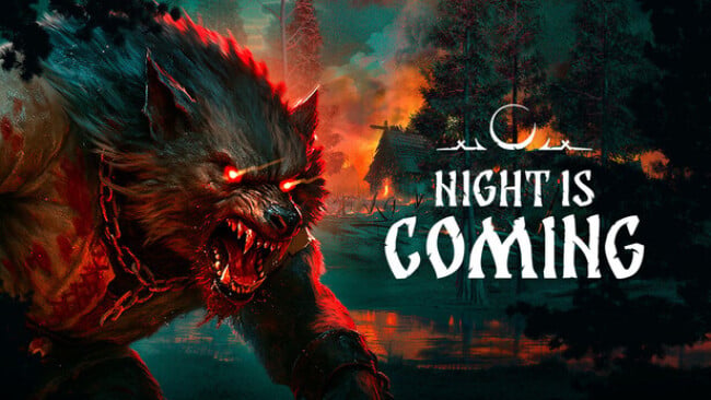 Night is Coming Free Download