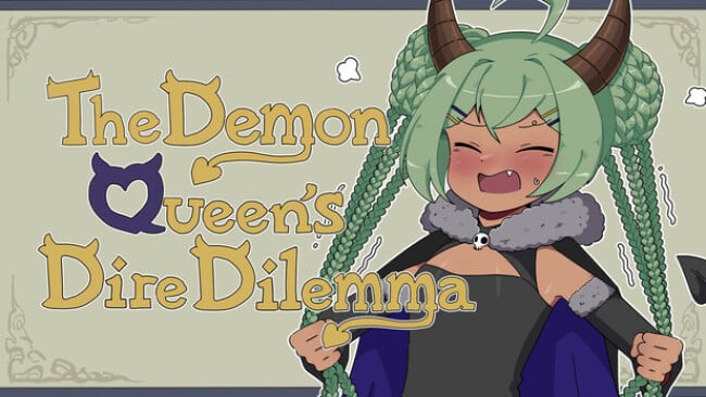 The Demon Queen’s Dire Dilemma Free Download