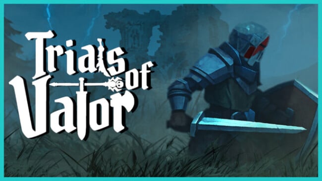 Trials of Valor Free Download