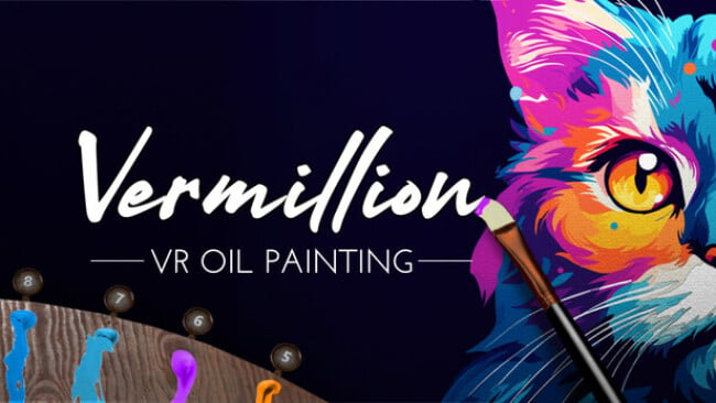 Vermillion – VR Painting Free Download